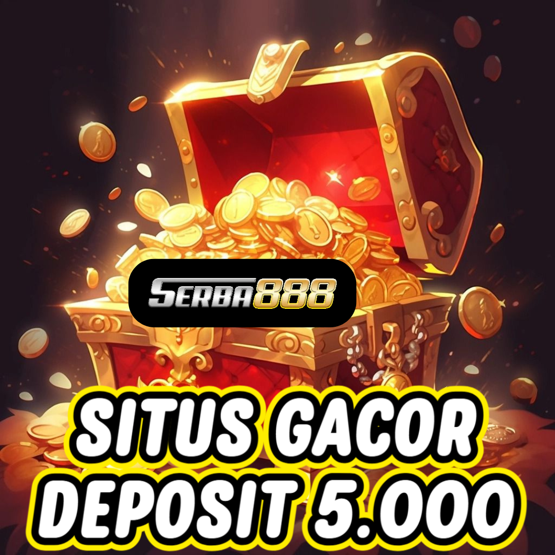 Link Slot Gacor Deposit 5000
